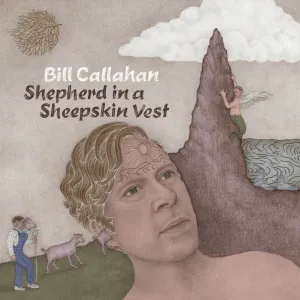 Pochette de Shepherd in a Sheepskin Vest de Bill Callahan