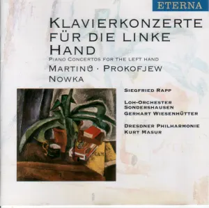 Pochette de Klavierkonzerte für die linke Hand de Sergei Prokofiev - Dresdner Philharmonie - Kurt Masur - Bohuslav Martinů