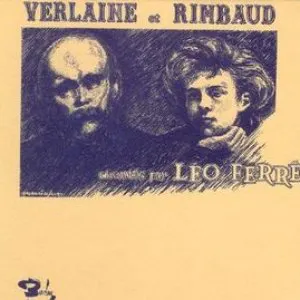 Pochette Verlaine et Rimbaud chantés par Léo Ferré