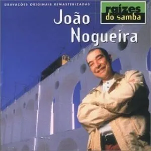Pochette de Raízes Do Samba de João Nogueira