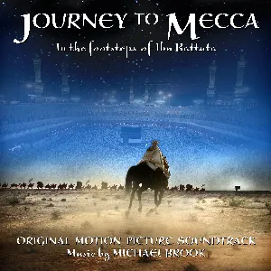 Pochette Journey to Mecca: Original Motion Picture Soundtrack