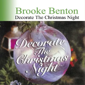 Pochette de Decorate the Christmas Night de Brook Benton