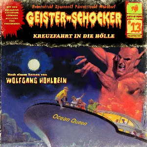 Pochette de Geister-Schocker, Folge 13: Kreuzfahrt in die Hölle de Wolfgang Hohlbein