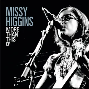 Pochette de More Than This de Missy Higgins