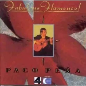 Pochette de Fabulous Flamenco de Paco Peña
