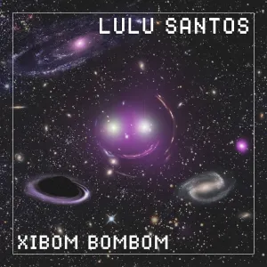 Pochette de Xibom Bombom de Lulu Santos