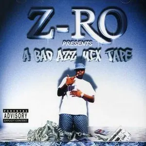 Pochette de A Bad Azz Mix Tape de Z‐Ro