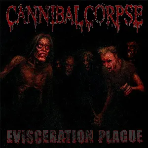 Pochette de Evisceration Plague de Cannibal Corpse