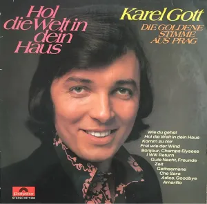 Pochette de Hol' die Welt in dein Haus de Karel Gott