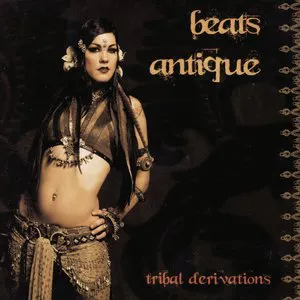 Pochette de Tribal Derivations de Beats Antique