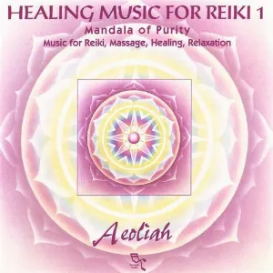 Pochette Healing Music for Reiki 1: Mandala of Purity