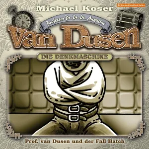 Pochette de Folge 49: und der Fall Hatch de Michael Koser