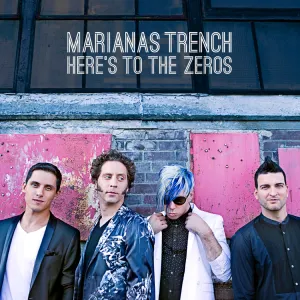 Pochette de Here's to the Zeros de Marianas Trench