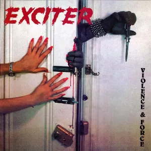 Pochette de Violence & Force de Exciter