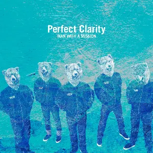 Pochette de Perfect Clarity de MAN WITH A MISSION