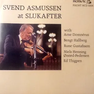 Pochette de Sven Asmussen at Slukafter de Niels-Henning Ørsted Pedersen - Arne Domnérus - Svend Asmussen