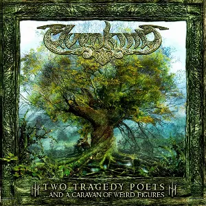 Pochette de Two Tragedy Poets ...and a Caravan of Weird Figures de Elvenking