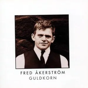 Pochette de Guldkorn de Fred Åkerström