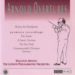 Pochette de Arnold Overtures de Malcolm Arnold - London Philharmonic Orchestra