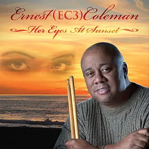 Pochette de Her Eyes at Sunset de Ernest (EC3) Coleman