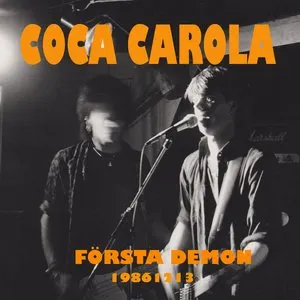 Pochette de Första demon de Coca Carola