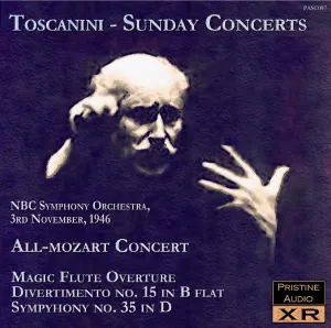 Pochette de Sunday Concerts: All-Mozart Concert de NBC Symphony Orchestra - Wolfgang Amadeus Mozart - Arturo Toscanini