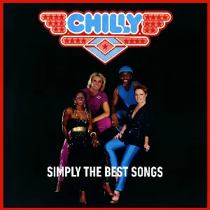 Pochette de Simply The Best Songs de Chilly