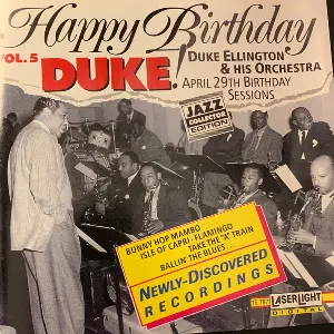 Pochette de Happy Birthday, Duke! The Birthday Sessions Vol. 5 de Duke Ellington and His Orchestra