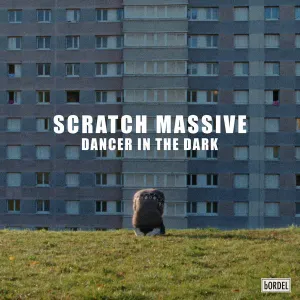 Pochette de Dancer In The Dark de Scratch Massive