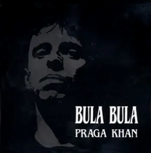 Pochette de Bula Bula de Praga Khan