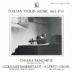 Pochette de Italian Violin Music 1600–1750 de Chiara Banchini