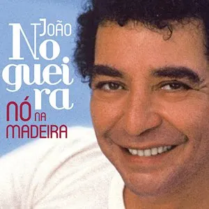 Pochette de Nó Na Madeira de João Nogueira