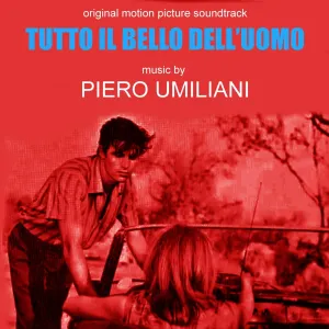 Pochette de Tutto il bello dell'uomo (Original Motion Picture Soundtrack) de Piero Umiliani