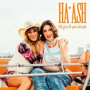Pochette de No fue lo que hiciste de Ha*Ash