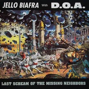 Pochette de Last Scream of the Missing Neighbors de D.O.A.