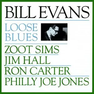 Pochette de Loose Blues de Philly Joe Jones - Ron Carter - Bill Evans - Jim Hall - Zoot Sims