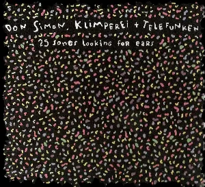 Pochette de 25 Songs Looking for Ears de Klimperei