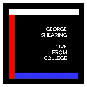 Pochette de Live From College de George Shearing