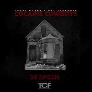Pochette de Cocaine Cowboys de Benny the Butcher