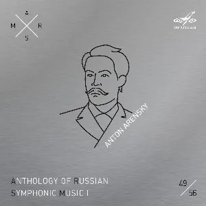 Pochette de ARSM I, vol. 49. Arensky de State Academic Symphony Orchestra of Russia “Evgeny Svetlanov” - Anton Arensky - Yevgeny Svetlanov