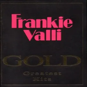 Pochette de Gold Greatest Hits de Frankie Valli