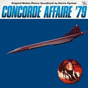 Pochette Concorde Affaire '79 (Original Soundtrack Music Of The Film)