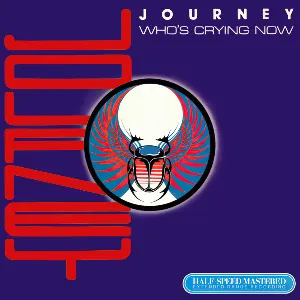 Pochette de Who’s Crying Now de Journey