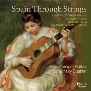 Pochette de Spain Through Strings de Mario Castelnuovo‐Tedesco - Zemlinsky Quartet - Juan Crisóstomo de Arriaga - Joaquín Turina