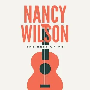 Pochette de The Best Of Me de Nancy Wilson