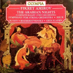 Pochette de The Arabian Nights / Symphony for String Orchestra / Shur de Gennady Rozhdestvensky