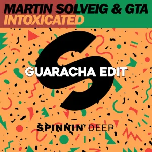 Pochette de Intoxicated (Good Times Ahead & Chuwe Guaracha remix) de Good Times Ahead