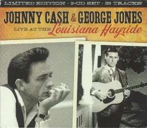 Pochette Johnny Cash & George Jones Live at the Louisiana Hayride