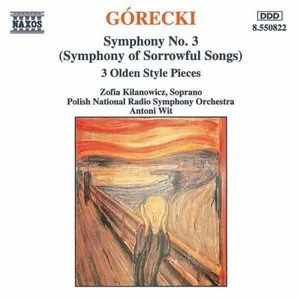 Pochette de Symphony no. 3 / 3 Olden Style Pieces de Antoni Wit - Henryk Mikołaj Górecki - Narodowa Orkiestra Symfoniczna Polskiego Radia w Katowicach