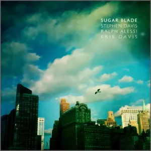 Pochette de Sugar Blade de Kris Davis